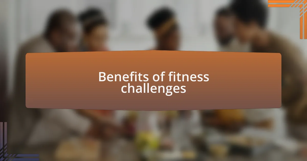 Benefits of fitness challenges