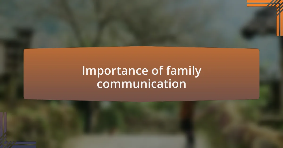 Importance of family communication
