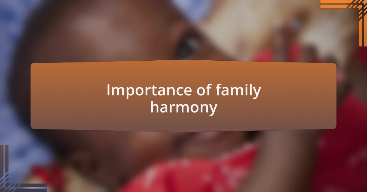 Importance of family harmony