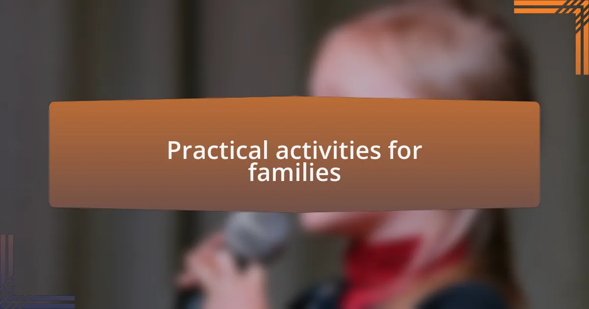 Practical activities for families