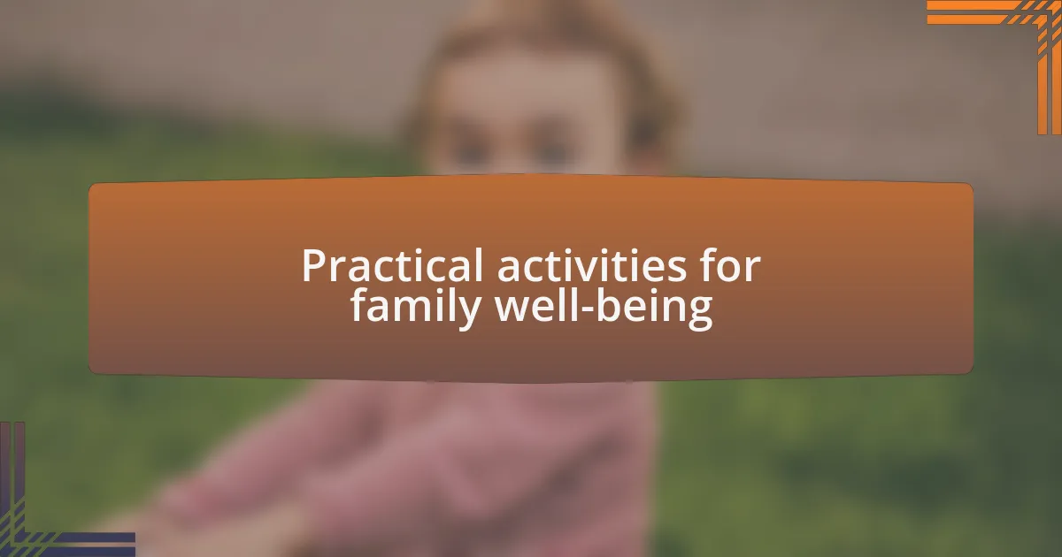 Practical activities for family well-being
