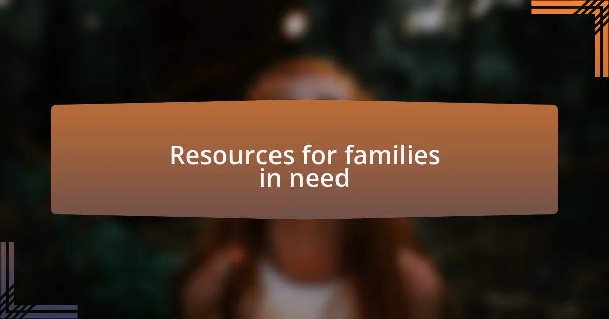 Resources for families in need