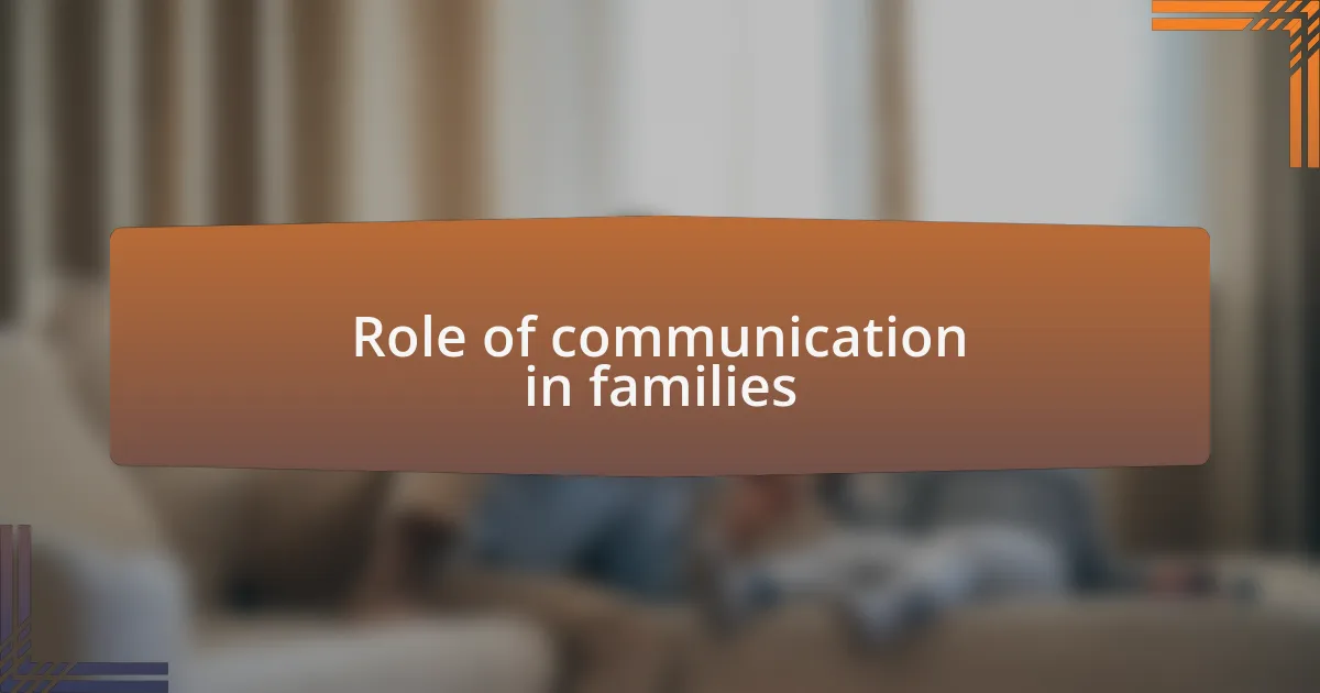 Role of communication in families
